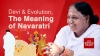 Devi y evolución. El significado de Navaratri