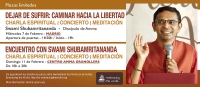 PROGRAMAS PUBLICOS CON SWAMI SHUBAMRITANANDA PURI EN MADRID y GRANOLLERS ( 7 y 11 de Febrero)